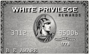 white-priviledge-card